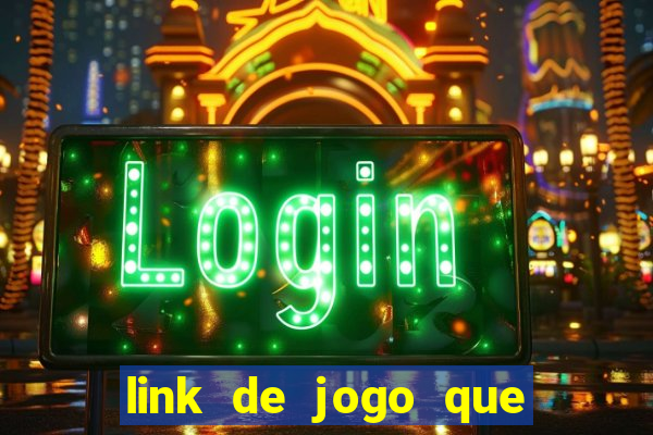 link de jogo que ganha dinheiro sem depositar